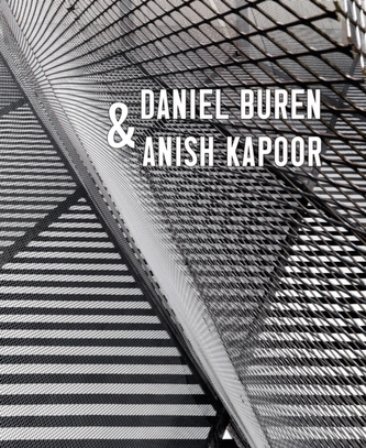 Daniel Buren & Anish Kapoor