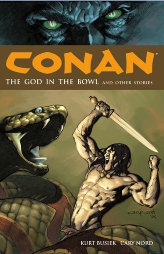 Conan Chronicles Epic Collection: Out Of The Darksome Hills