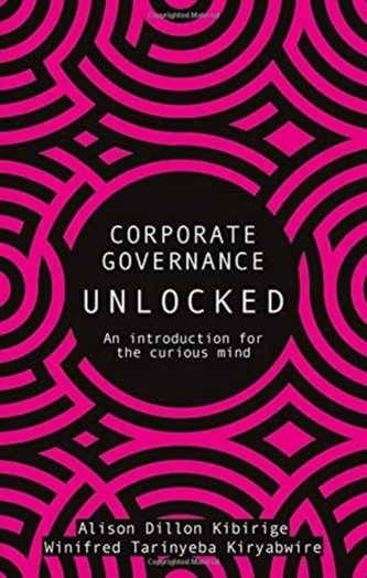Corporate Governance Unlocked Corporate Governance Unlocked