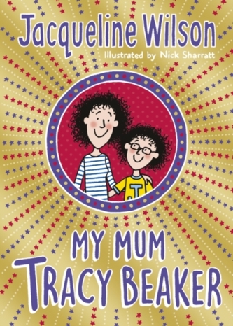 MY MUM TRACY BEAKER SIGNED EDITION