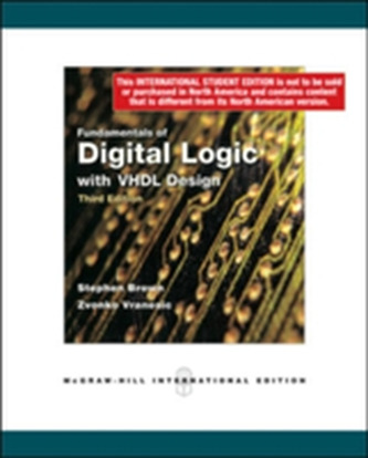 Fundamentals of Digital Logic with VHDL Design with CD-ROM