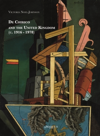 De Chirico and the United Kingdom 1916-1978