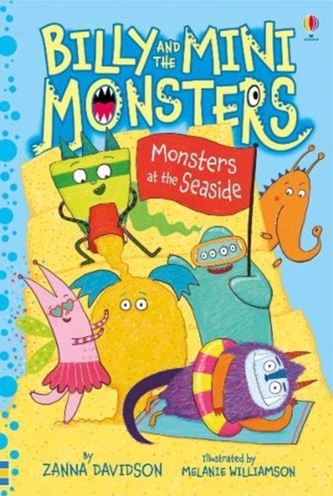 Billy and the Mini Monsters at the Seaside Billy and the Mini Monsters at the Seaside