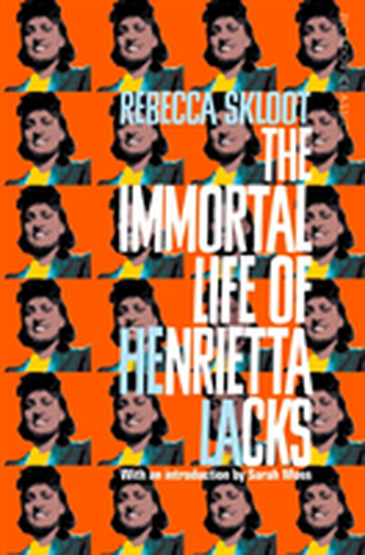 The Immortal Life of Henrietta Lacks