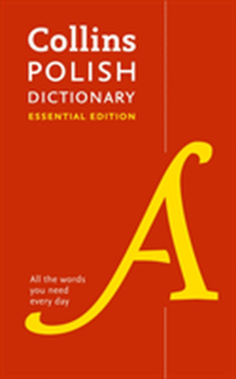 Collins Polish Essential Dictionary Collins Polish Essential Dictionary