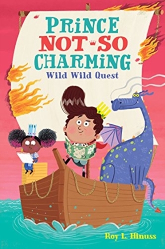 PRINCE NOTSO CHARMING WILD WILD QUEST