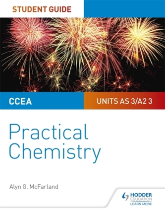 CCEA AS/A2 Chemistry Student Guide: Practical Chemistry CCEA AS/A2 Chemistry Student Guide: Practical Chemistry