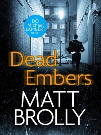 DEAD EMBERS DEAD EMBERS