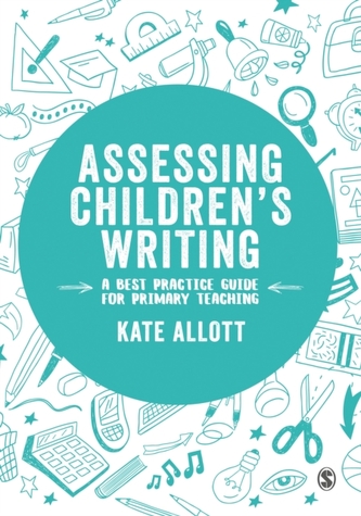 Assessing Children's Writing