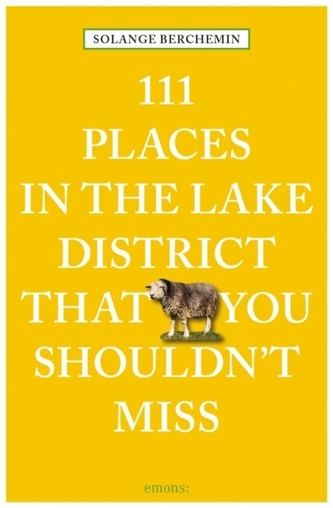111 Places in the Lake District That You Shouldn't