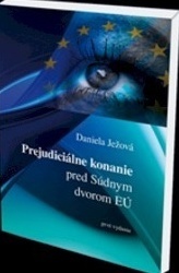 Prejudiciálne konanie pred súdnym dvorom EÚ