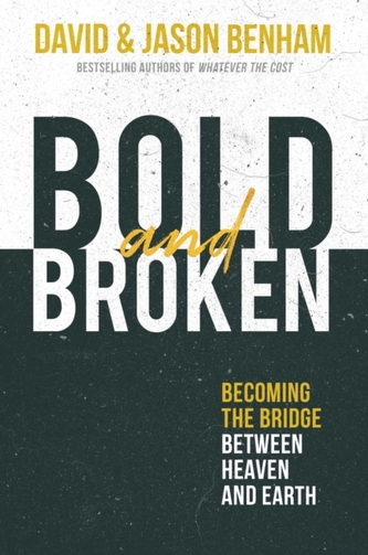 Bold and Broken Bold and Broken