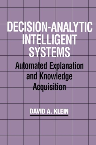 Decision-Analytic Intelligent Systems