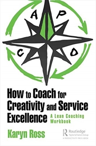 How to Coach for Creativity and Service Excellence
