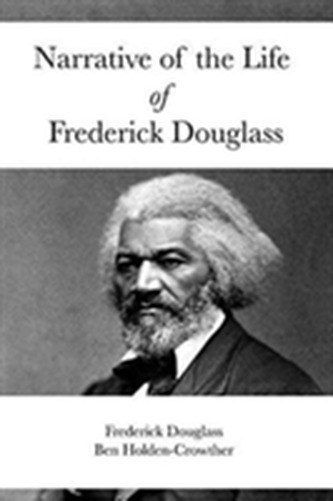Narrative of the Life of Frederick Douglass