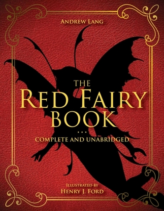 The Red Fairy Book The Red Fairy Book