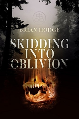 Skidding Into Oblivion Skidding Into Oblivion