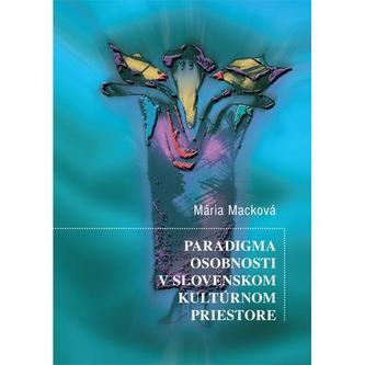 Paradigma osobnosti v slovenskom kultúrnom priestore