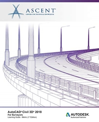 AUTOCAD CIVIL 3D 2018 FOR SURVYERS METRI