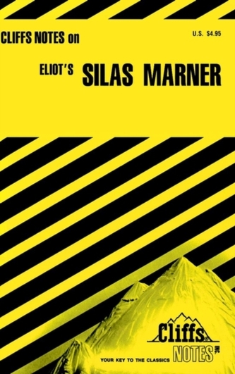 Notes on Eliot's Silas Marner