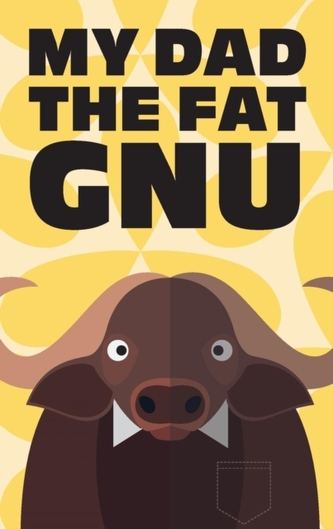 My Dad the Fat GNU