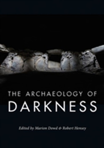 The Archaeology of Darkness
