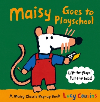 Maisy Goes to Playschool