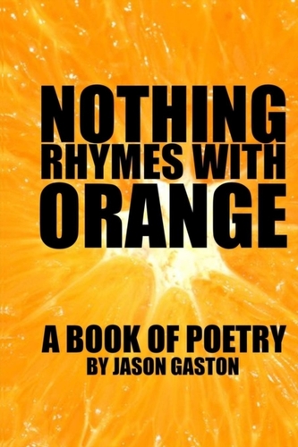 Nothing Rhymes With Orange