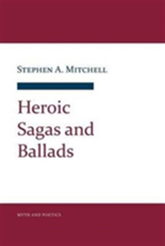 Heroic Sagas and Ballads Heroic Sagas and Ballads