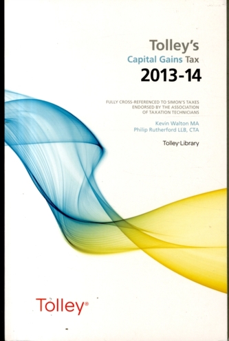 Tolley's Capital Gains Tax 2013-14 Main Annual