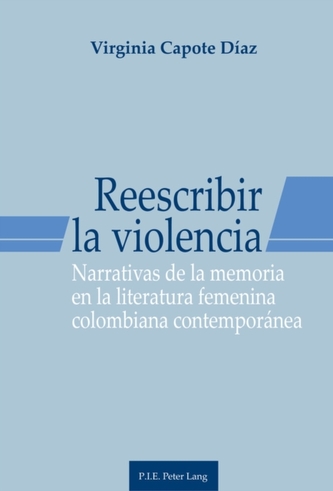 Reescribir la violencia Reescribir la violencia