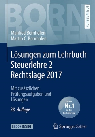 Losungen zum Lehrbuch Steuerlehre 2 Rechtslage 2017