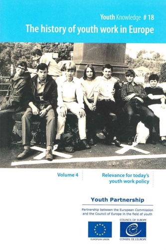 The history of youth work in Europe
