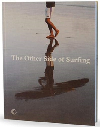 The Other Side of Surfing