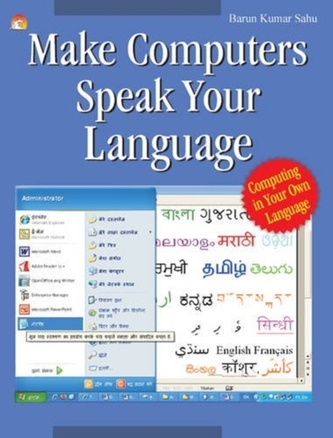 Make Computers Speak Your Language Make Computers Speak Your Language
