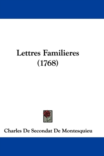 Lettres Familieres (1768)