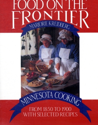Food on the Frontier