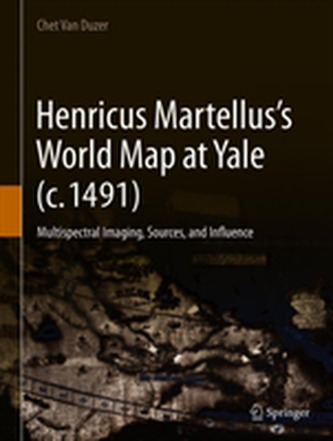 Henricus Martellus's World Map at Yale (c. 1491)