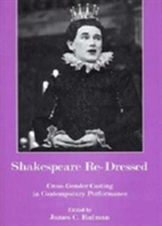 Shakespeare Re-Dressed
