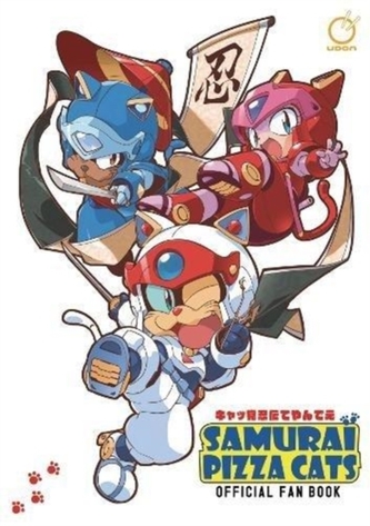 Samurai Pizza Cats: Official Fan Book Samurai Pizza Cats: Official Fan Book