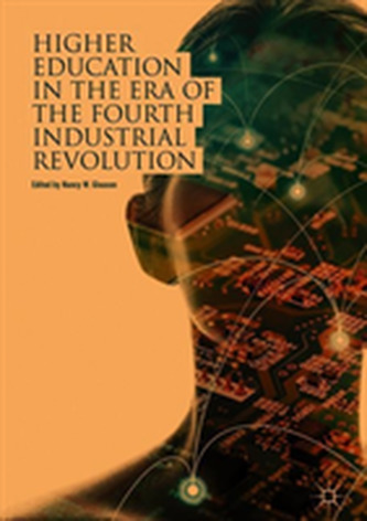 Higher Education in the Era of the Fourth Industrial Revolution