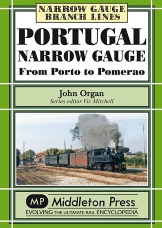 Portugal Narrow Gauge Portugal Narrow Gauge