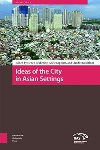 Ideas of the City in Asian Settings