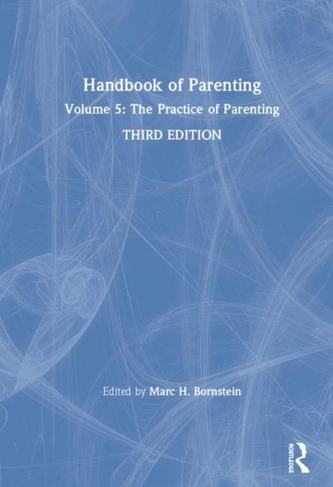 Handbook of Parenting