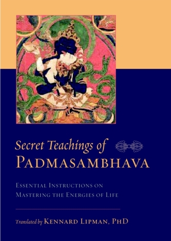 Secret Teachings Of Padmasambhava