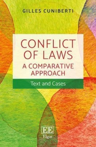 Conflict of Laws: a Comparative Approach Conflict of Laws: a Comparative Approach