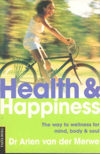 Health and Happiness Health and Happiness