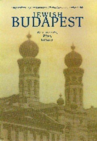 Jewish Budapest Jewish Budapest