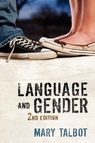 Language and Gender Language and Gender