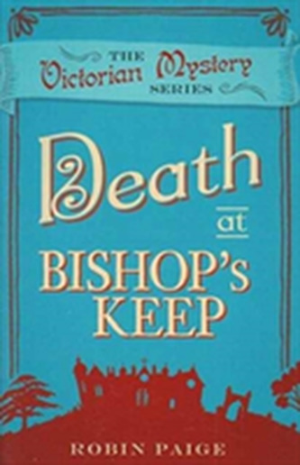 Death At Bishop's Keep